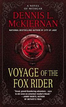 Voyage of the Fox Rider - Book #9 of the Mithgar (Publication)