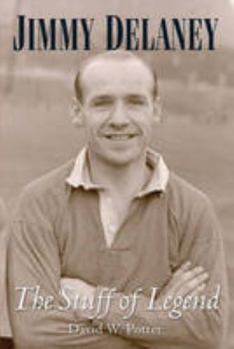 Paperback Jimmy Delaney - The Stuff of Legend Book