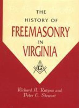 Hardcover The History of Freemasonry in Virginia Book