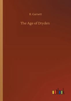 Paperback The Age of Dryden Book