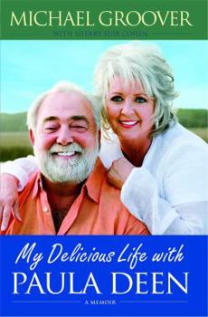 Paperback My Delicious Life with Paula Deen Book