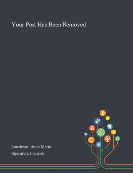Paperback Your Post Has Been Removed Book
