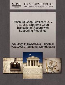 Paperback Prinsburg COOP Fertilizer Co. V. U.S. U.S. Supreme Court Transcript of Record with Supporting Pleadings Book