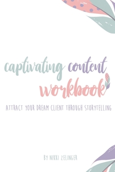 Paperback The Captivating Content Workbook Book