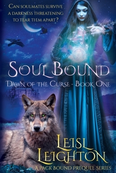 Paperback Soul Bound: Dawn of the Curse Book 1 Book