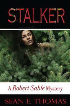 Paperback Stalker: [A Robert Sable Mystery Book 3] Book