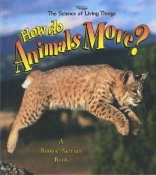 Library Binding How Do Animals Move? Book