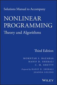 Paperback Solutions Manual to Accompany Nonlinear Programming: Theory and Algorithms Book