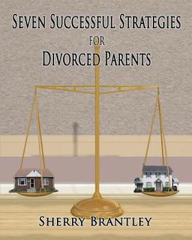 Paperback Seven Successful Strategies for Divorced Parents Book