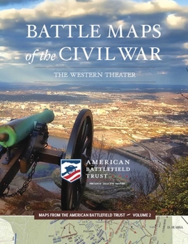 Paperback Battle Maps of the Civil War: The Western Theater Book