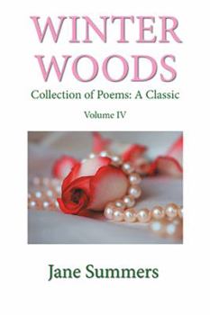 Paperback Winter Woods: Collection of Poems: a Classic Book