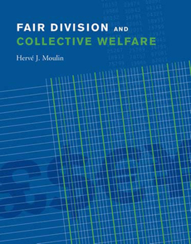 Paperback Fair Division and Collective Welfare Book
