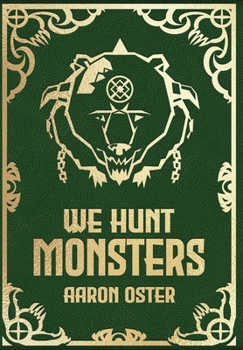 Hardcover We Hunt Monsters: Book 2 Book