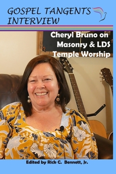 Paperback Cheryl Bruno on Masonry and LDS Temple Worship Book