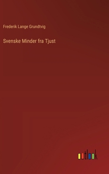 Hardcover Svenske Minder fra Tjust [Danish] Book