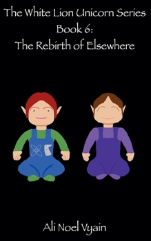Paperback The Rebirth of Elsewhere Book