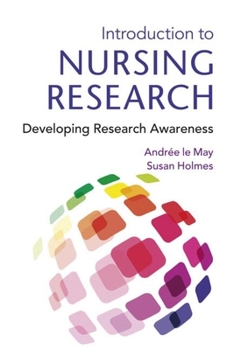 Paperback Introduction To Nursing Research: Developing Research Awareness Book