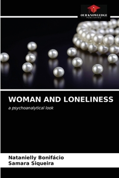 Paperback Woman and Loneliness Book