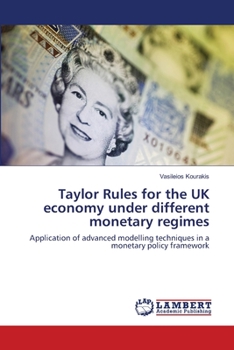Paperback Taylor Rules for the UK economy under different monetary regimes Book