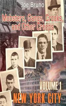 Paperback Mobsters, Gangs, Crooks and Other Creeps: Volume 1 Book