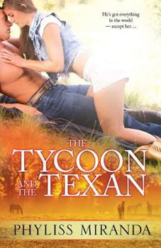 Paperback The Tycoon and the Texan Book