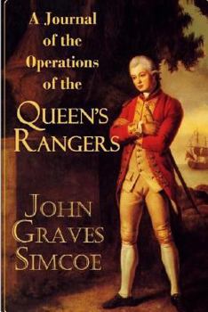 Paperback A Journal of the Operations of the Queen's Rangers from the End of the Year 1777 Book