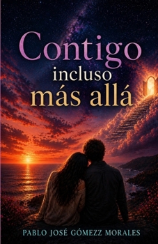 Paperback Contigo incluso más allá (Spanish Edition) [Spanish] Book