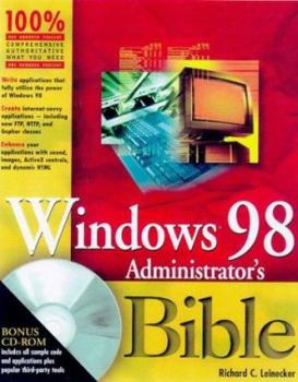 Paperback Windows 98 Administrator's Bible [With *] Book