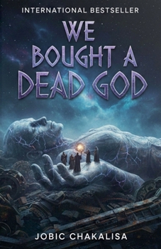 Paperback We Bought A Dead God Book