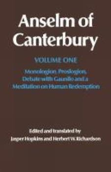 Paperback Anselm of Canterbury: Monologion, Proslogion, Dialogue with Gaunilo and a Meditation on Human Redemption Book