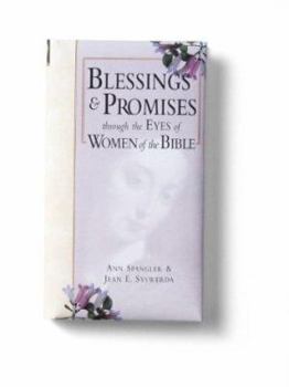 Hardcover Blessings and Promises Through the Eyes of Women of the Bible: God's Assurance for Women Through the Ages Book