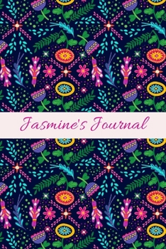 Paperback Jasmine's Journal: Cute Personalized Name Notebook for Girls & Women - Blank Lined Gift Journal/Diary for Writing & Note Taking Book