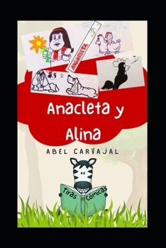 Paperback Anacleta Y Alina: Tiras cómicas [Spanish] Book