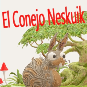 Paperback El conejo Neskuik [Spanish] Book