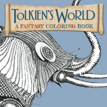 Paperback Tolkien's World: A Fantasy Coloring Book