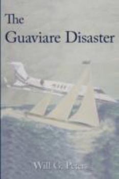Paperback The Guaviare Disaster Book
