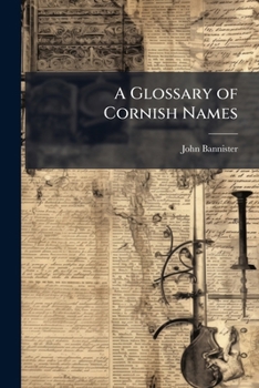 Paperback A Glossary of Cornish Names Book