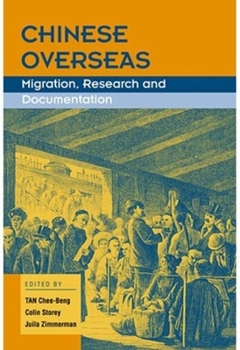 Hardcover Chinese Overseas: Migration, Research and Documentation Book