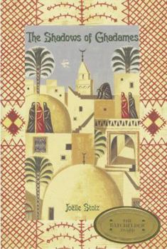 Hardcover The Shadows of Ghadames Book