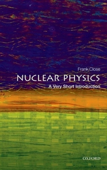 Paperback Nuclear Physics: A Very Short Introduction Book