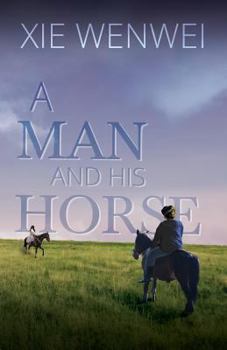 Paperback A Man and His Horse Book