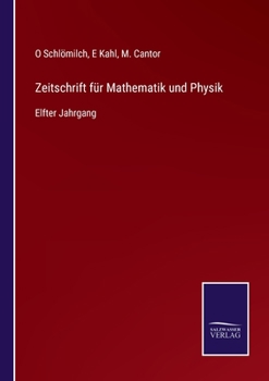 Paperback Zeitschrift für Mathematik und Physik: Elfter Jahrgang [German] Book