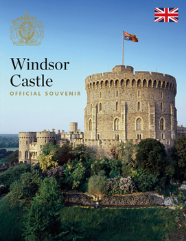 Paperback Windsor Castle: Official Souvenir Book