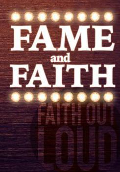 Paperback Faith and Fame Book