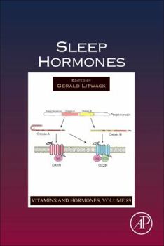 Hardcover Sleep Hormones: Volume 89 Book
