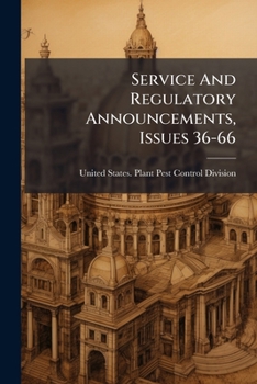 Paperback Service And Regulatory Announcements, Issues 36-66 Book