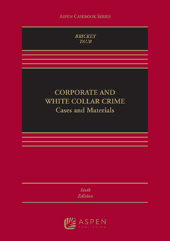 Hardcover Corporate and White Collar Crime: Cases and Materials Book