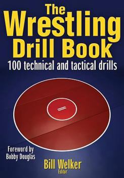 Paperback The Wrestling Drill Book