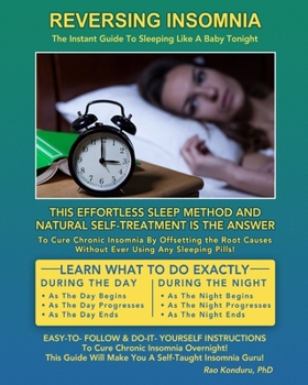 Paperback Reversing Insomnia: The Instant Guide To Sleeping Like A Baby Tonight Book
