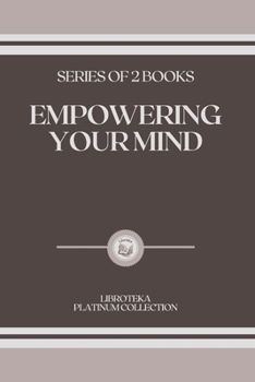 Paperback Empowering Your Mind: series of 2 books Book